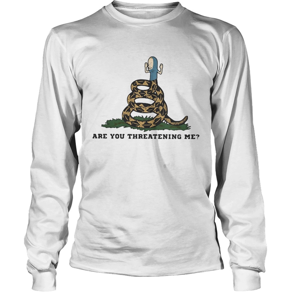 Cornholio Gadsden Flag Snake are you threatening me LongSleeve