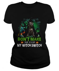 Dont Make Me Flip My Witch Smitch Neapolitan Mastiff Witch Lovers JackOLanterns Halloween Shirts Classic Ladies