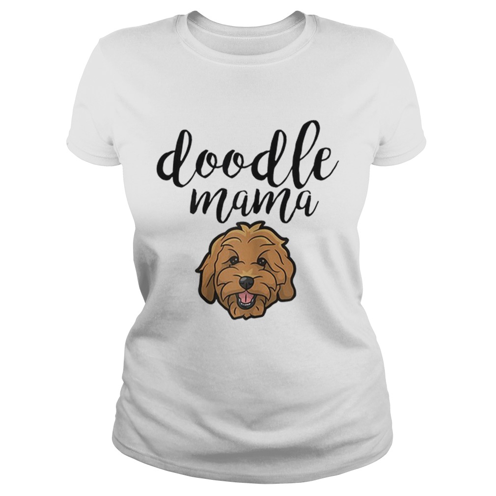 Doodle Mama Cute Dog Face Goldendoodle Classic Ladies