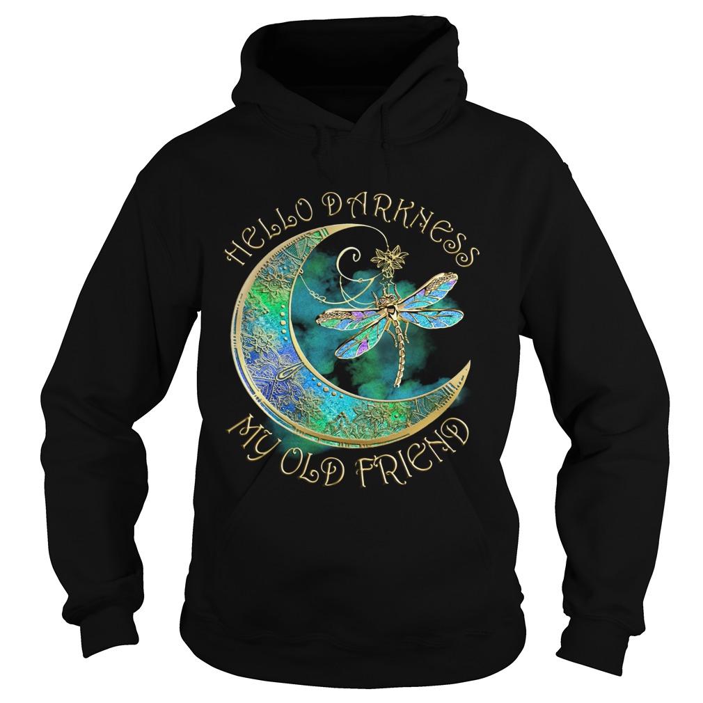 Dragonfly hello darkness my old friend Hoodie