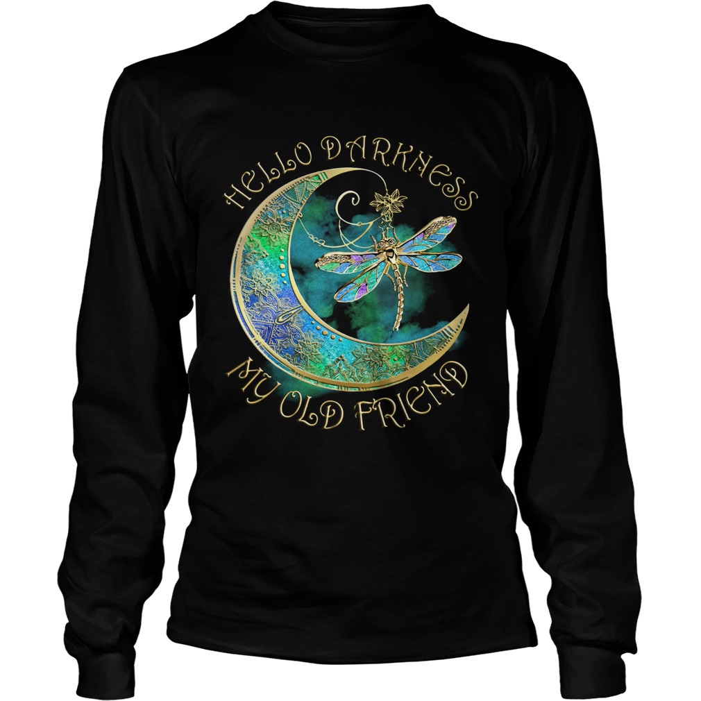 Dragonfly hello darkness my old friend LongSleeve