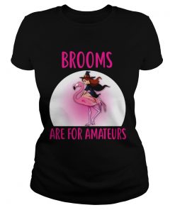 Flamingo Brooms Are For Amateurs Halloween Theme TShirt Classic Ladies