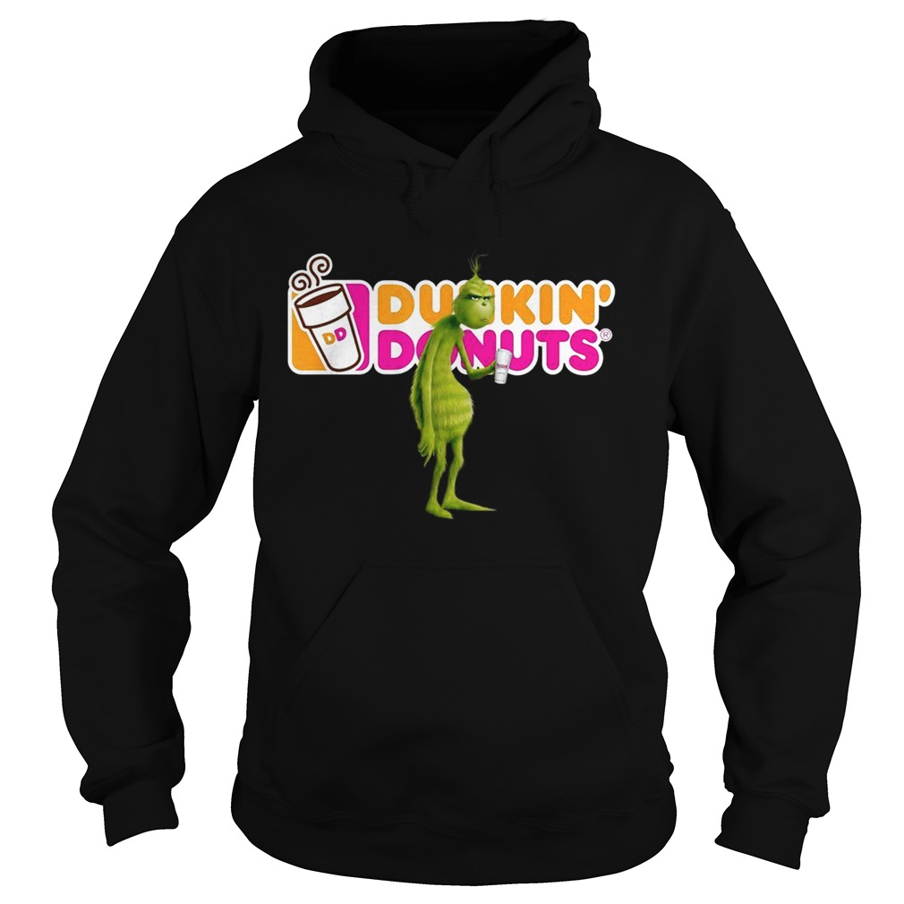 Grinch drinking Dunkin Donuts Hoodie