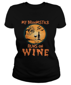 Halloween my broomstick runs on wine  Classic Ladies