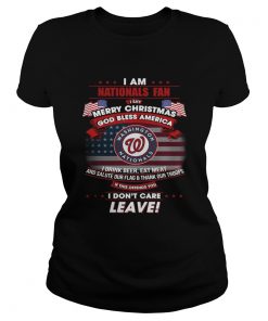 I am Nationals fan I say Merry Christmas god bless America  Classic Ladies