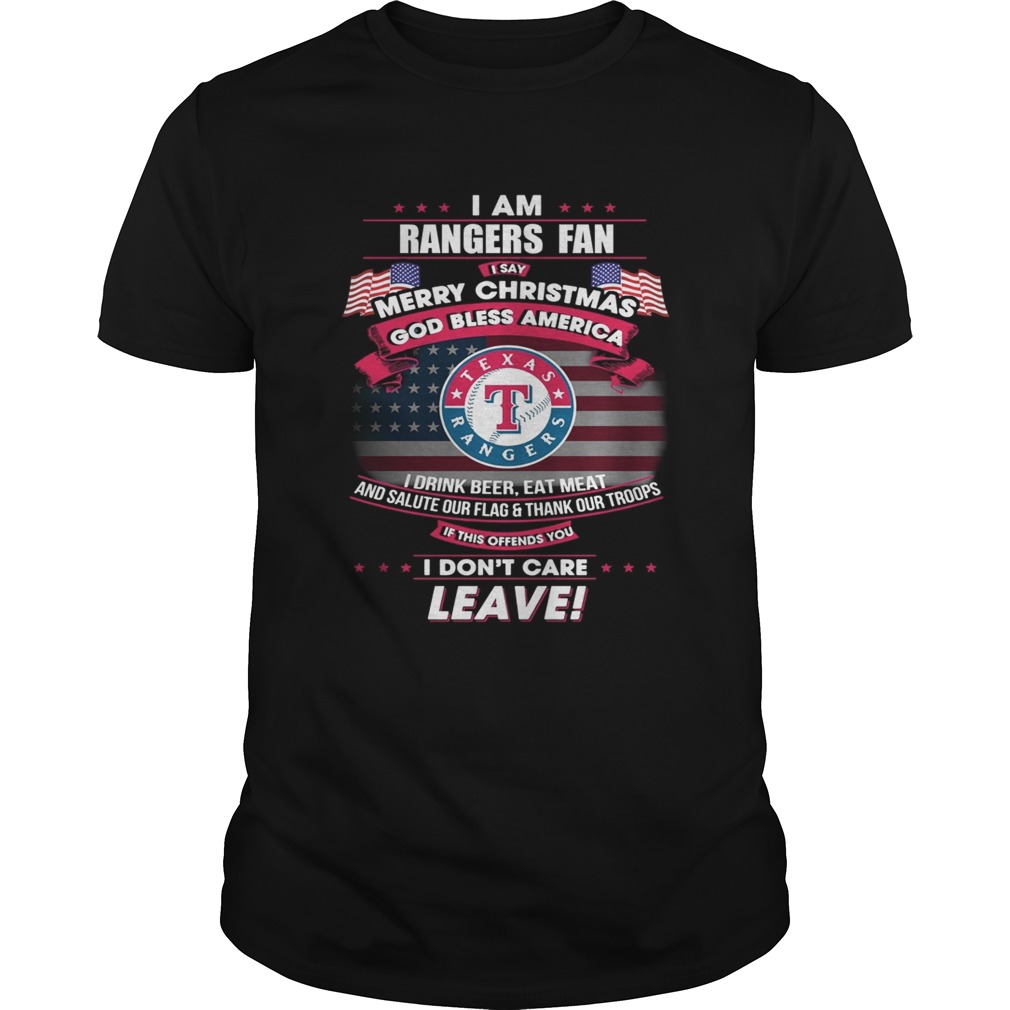 I am Rangers fan I say Merry Christmas god bless America shirt