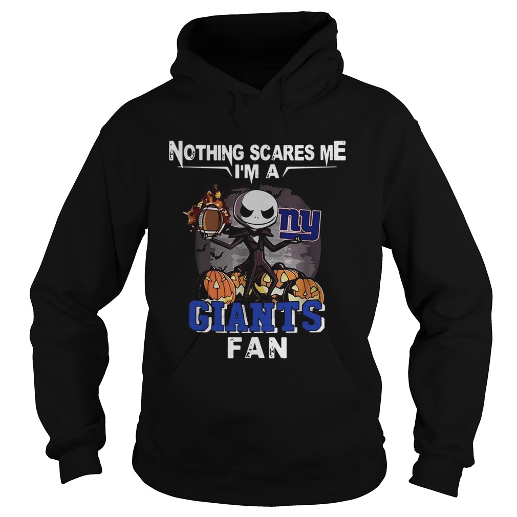 Jack Skellington nothing scares me Im a New York Giants fan Hoodie