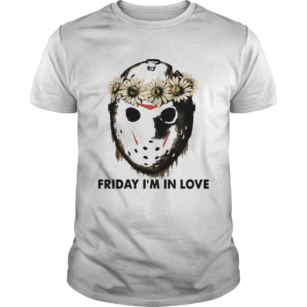 Jason Voorhees Friday Im in love shirt