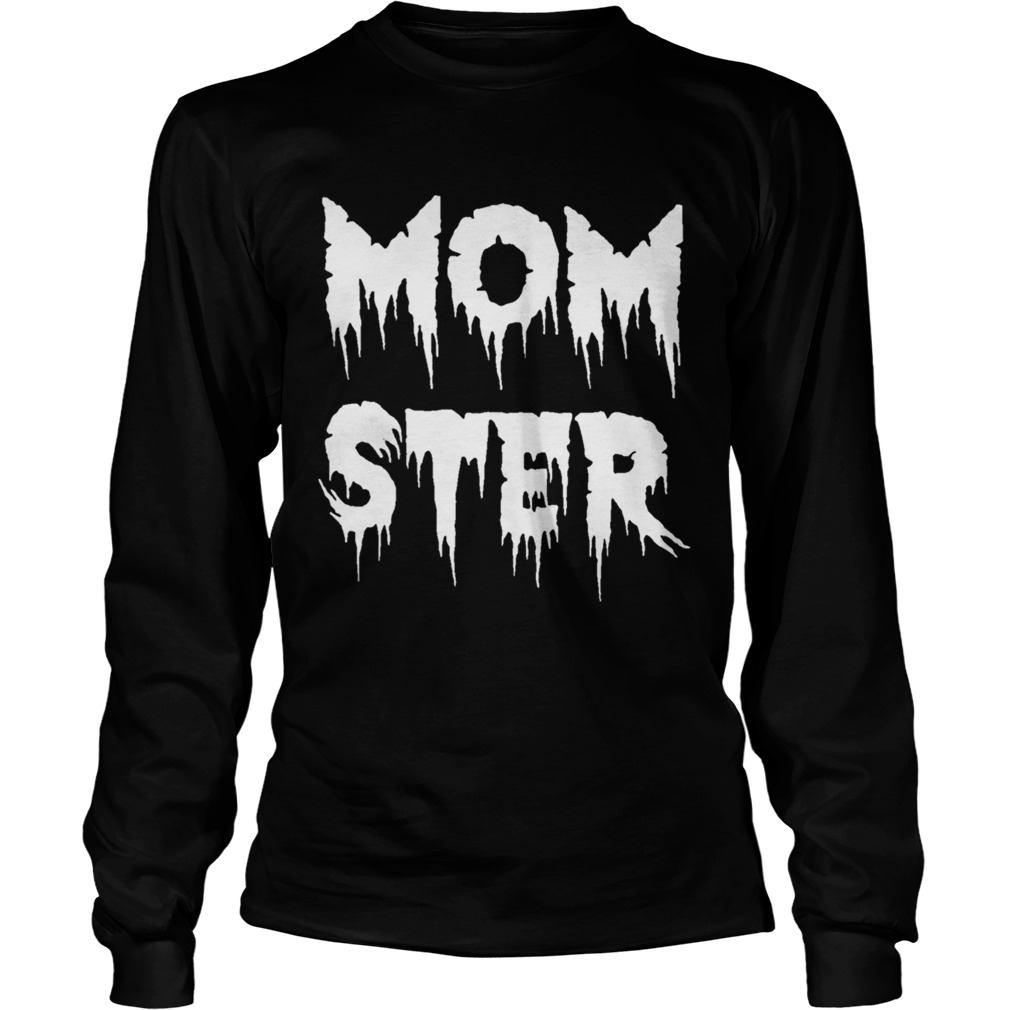 Momster Halloween Costume Funny TShirt LongSleeve