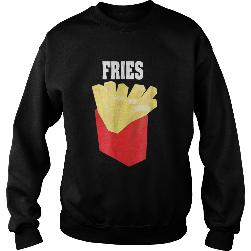 Nice French Fries Couples Halloween Costume BurgerFries Sweatshirt