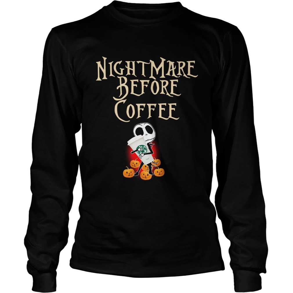 Nightmare Before Coffee Skellington hug Starbucks LongSleeve