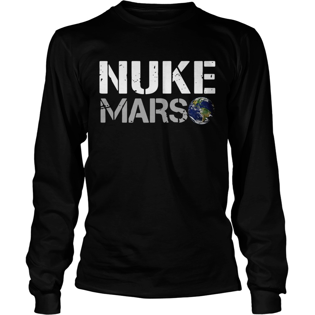 Nuke Mars Elon Musk LongSleeve