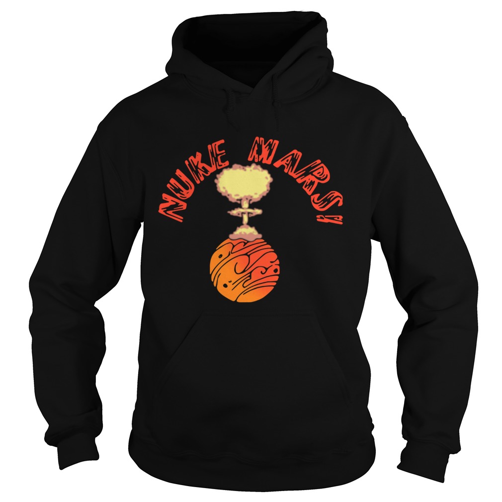 Nuke Mars Will Mars be Buked be Elon Musk space Hoodie