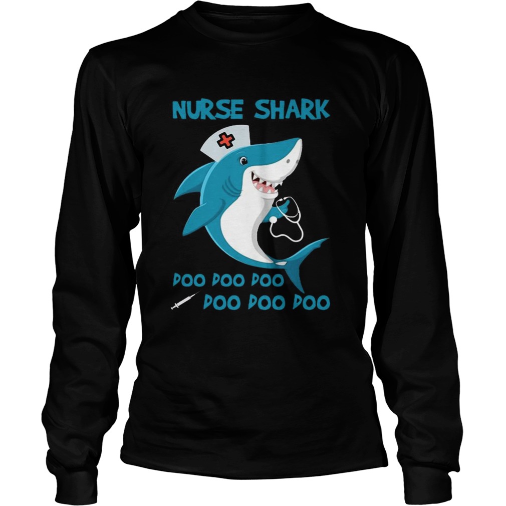 Nurse Shark Doo Doo Doo T LongSleeve