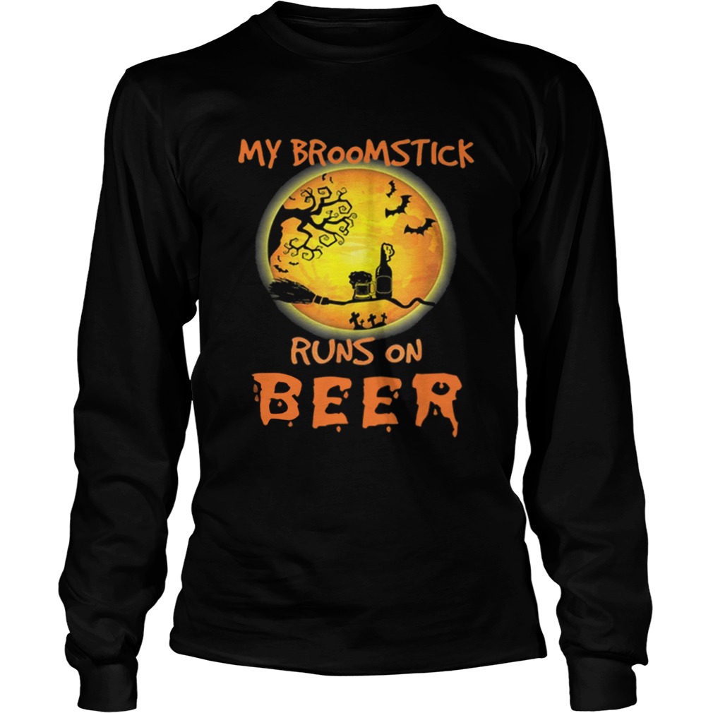 Official My Broomstick Runs On Beer Moon Funny Drinking Halloween LongSleeve