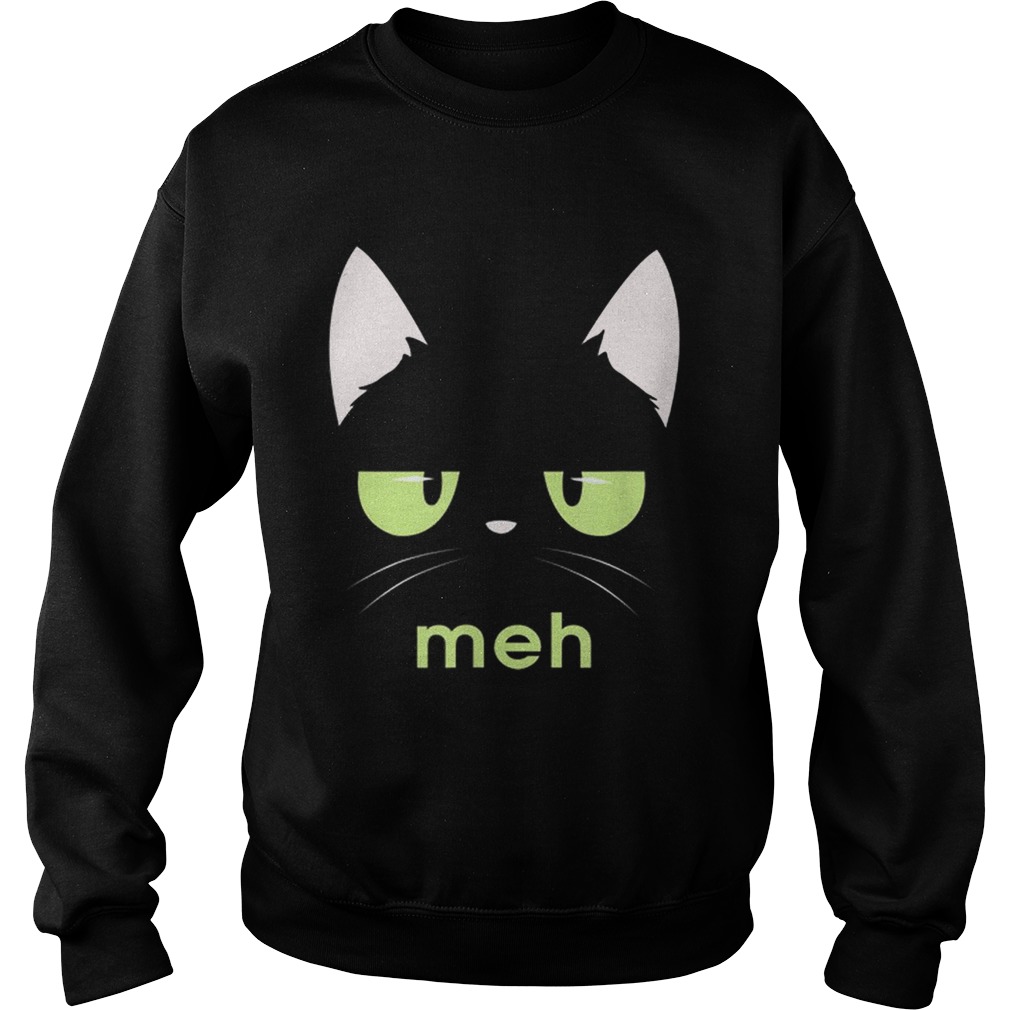 Original Meh Black Bored Cat Face Costume Cats Lovers Sweatshirt