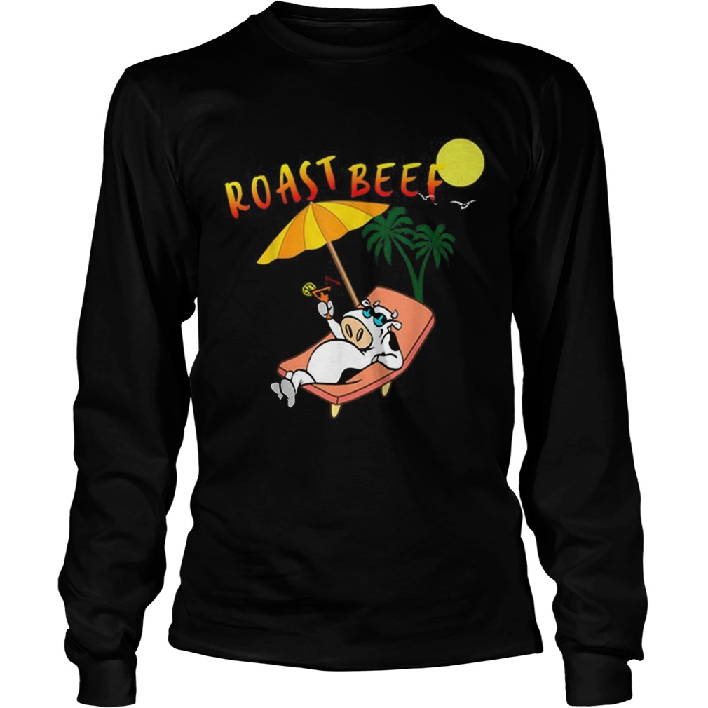 Original Roast Beef Summer Beach Vacation LongSleeve