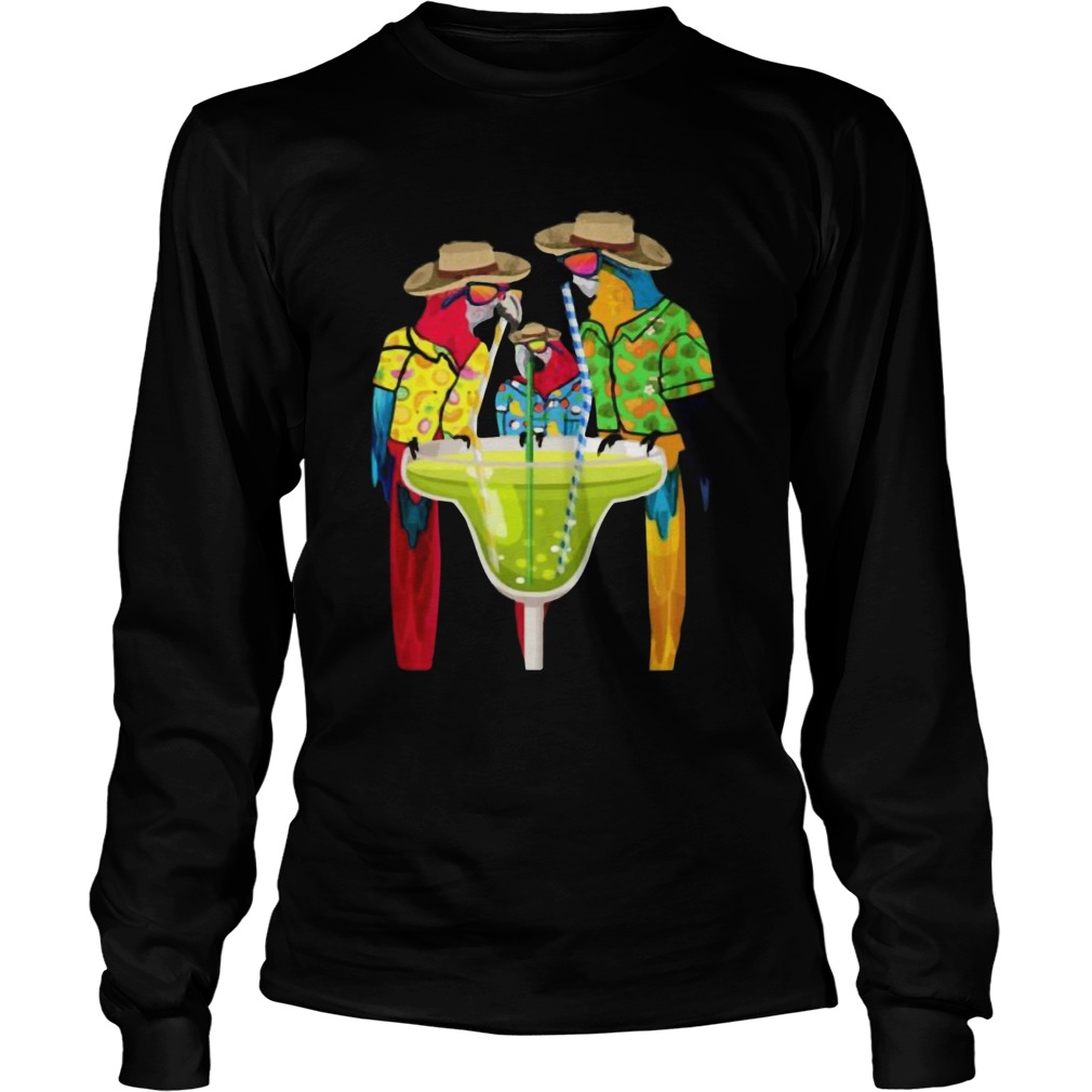 Parrots Drinking Margarita Hawaiian Vacation Birds Shirt LongSleeve