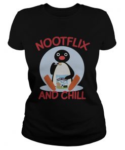 Pingu Nootflix and Chill  Classic Ladies