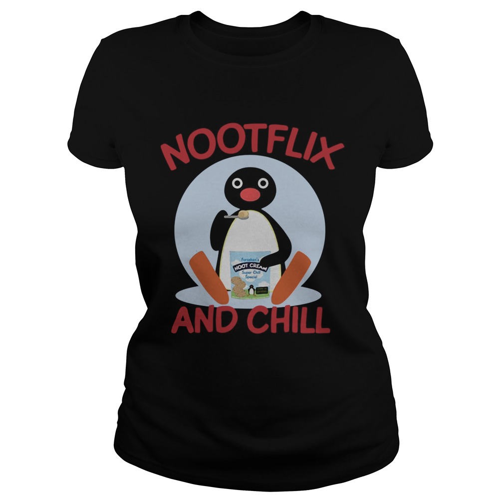 Pingu Nootflix and Chill Classic Ladies