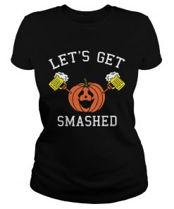 Pumpkin lets get smashed  Classic Ladies