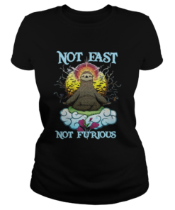 Sloth Yoga Not fast not furious  Classic Ladies