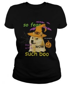 So Fear Much With Such Boo Halloween  Classic Ladies