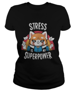 Stress is my superpower  Classic Ladies