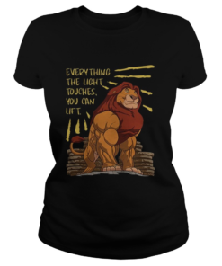 The Lion King Everything The Light Touches You Can Lift Mufasa Gymer Shirt Classic Ladies