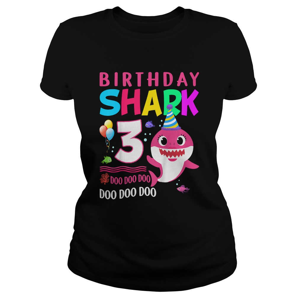 1568974983Kids Baby Shark 3 Years Old 3rd Birthday Doo Doo Shirt Classic Ladies