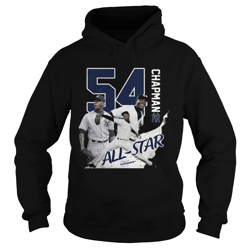 54 Aroldis Chapman all star New York Yankees Hoodie