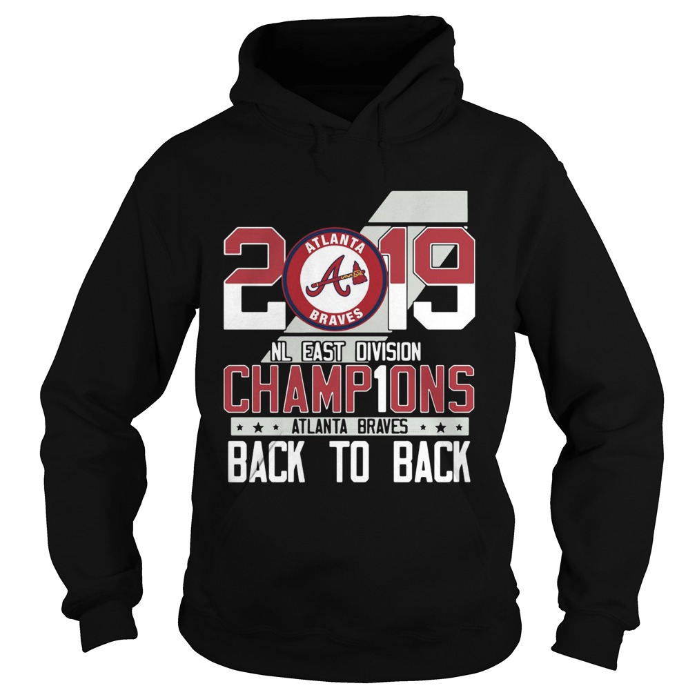 Atlanta Braves 2019 NL East division Champions back to back Hoodie