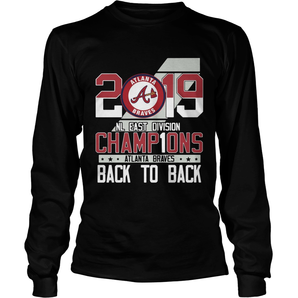 Atlanta Braves 2019 NL East division Champions back to back LongSleeve