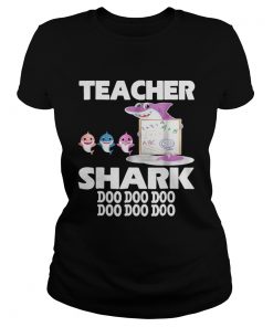 Awesome Teacher Shark Doo Doo Doo Cute Gift For Teacher  Classic Ladies