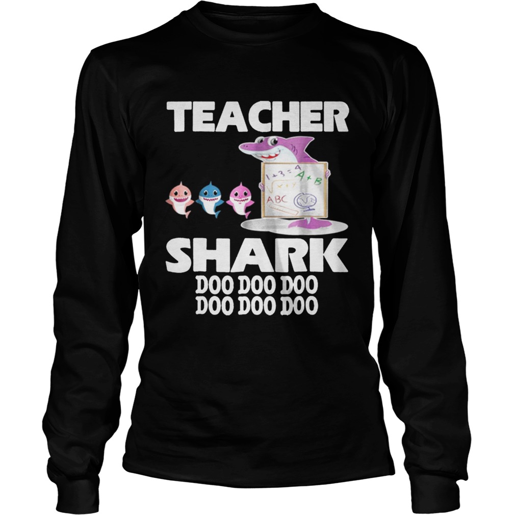 Awesome Teacher Shark Doo Doo Doo Cute Gift For Teacher LongSleeve