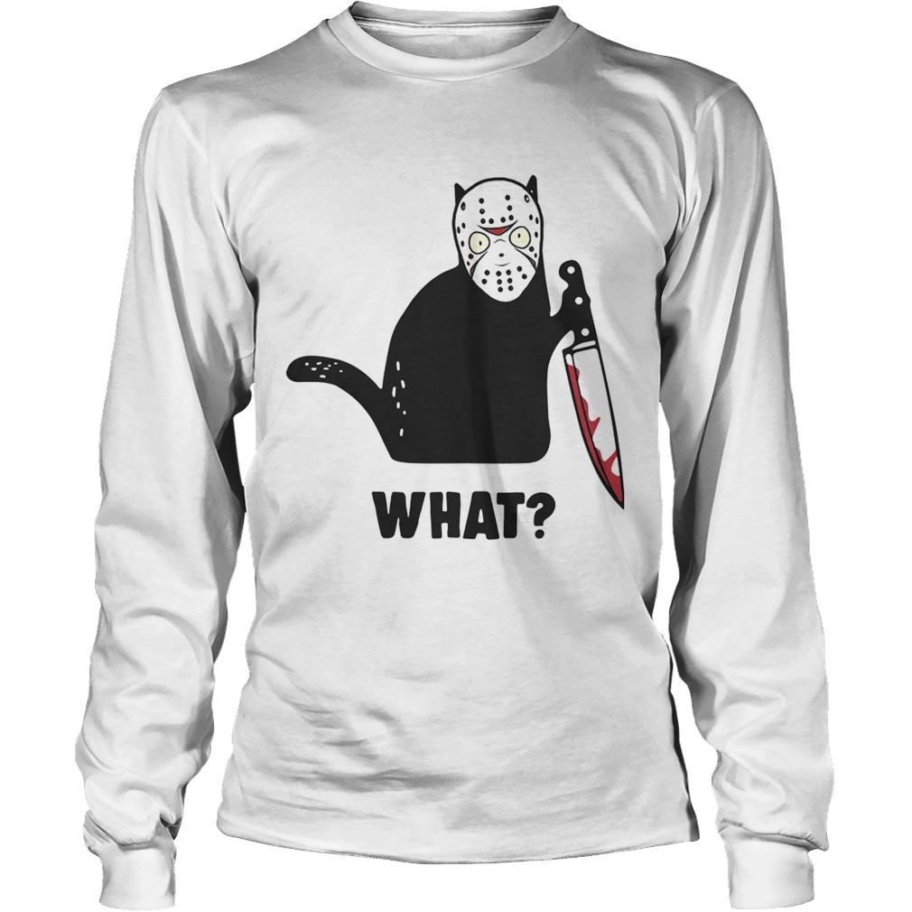 Black cat Jason Voorhees what blood knife LongSleeve