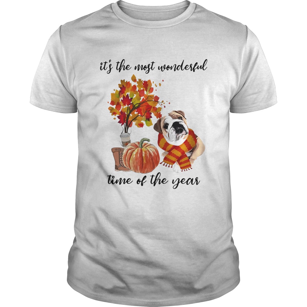 Bulldog Its The Most Wonderful Time Of The Year Fall Autumn Maple Leaf Shirt