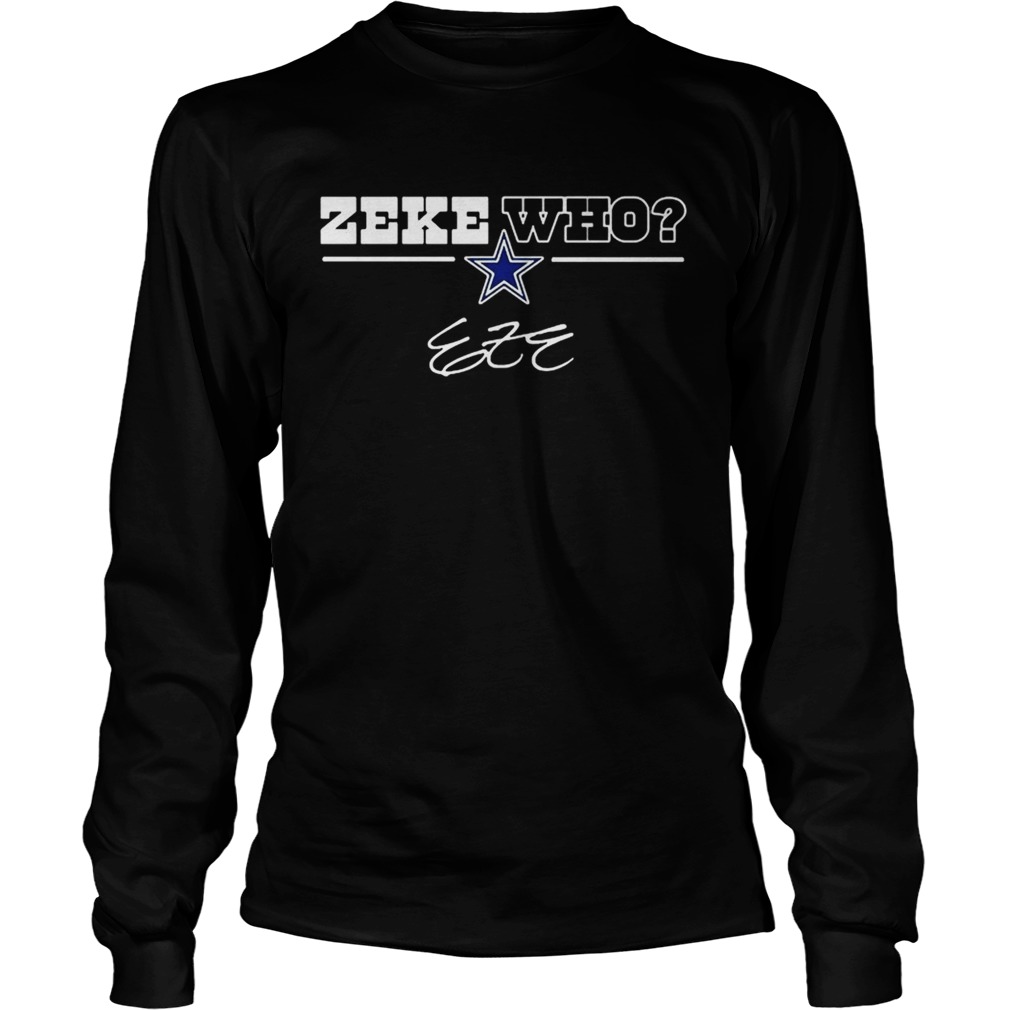 Dallas Cowboys Zeke Who LongSleeve