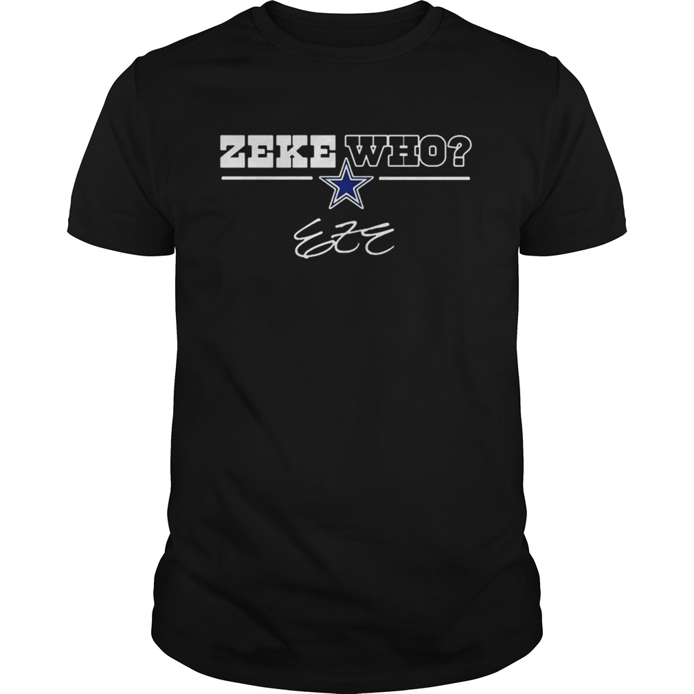 Dallas Cowboys Zeke Who shirt