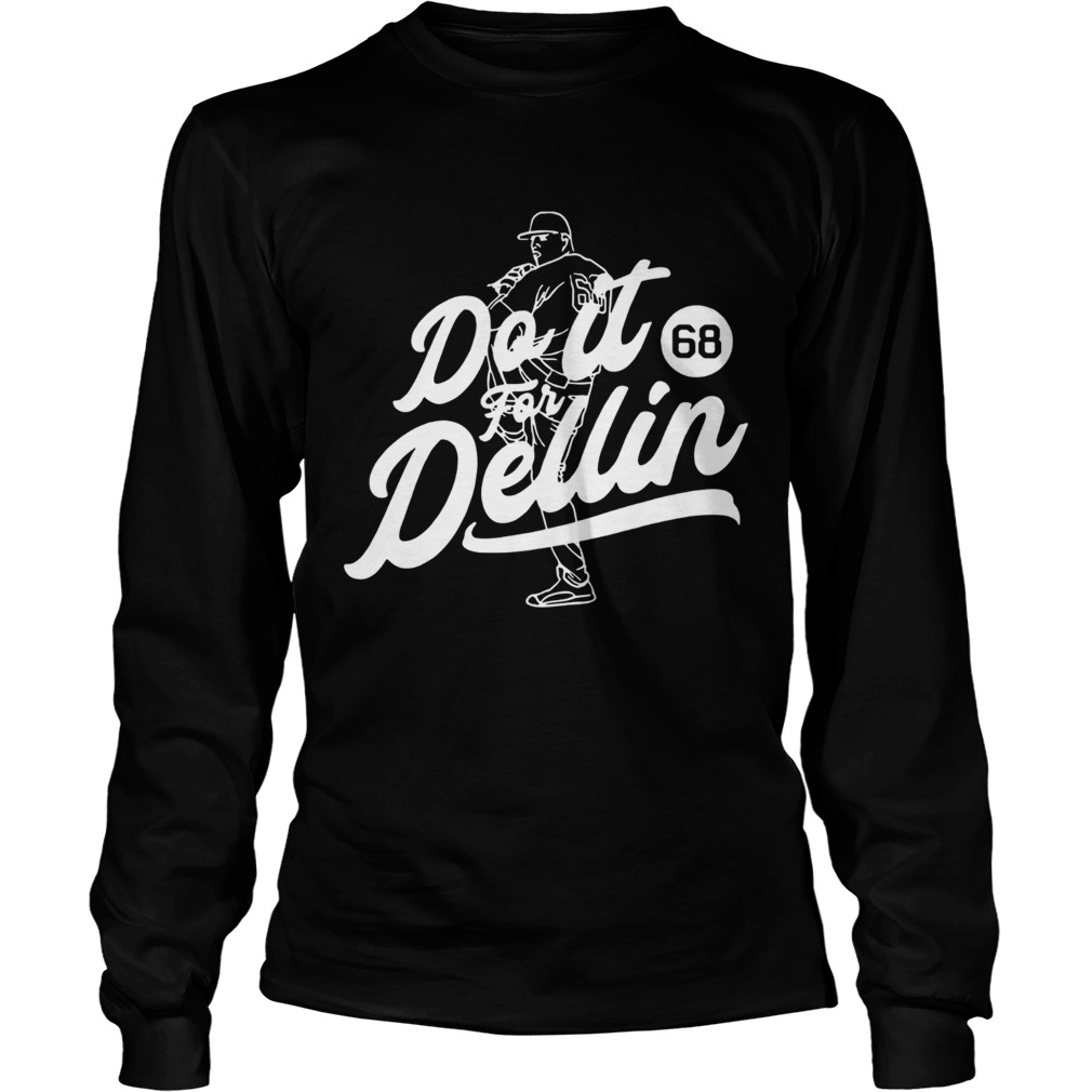 Do it for Dellin 68 LongSleeve