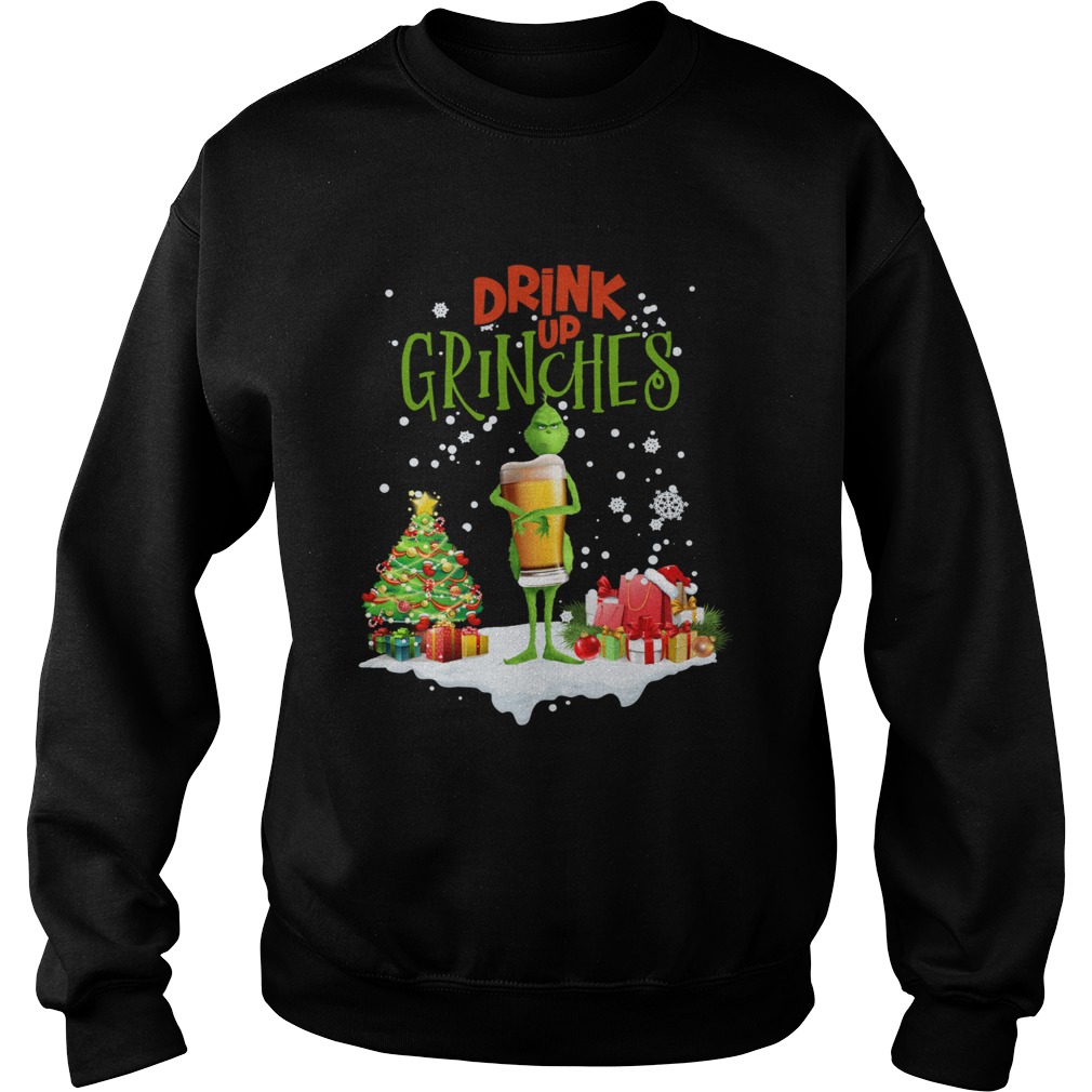 Drink Up Grinches Christmas Sweatshirt