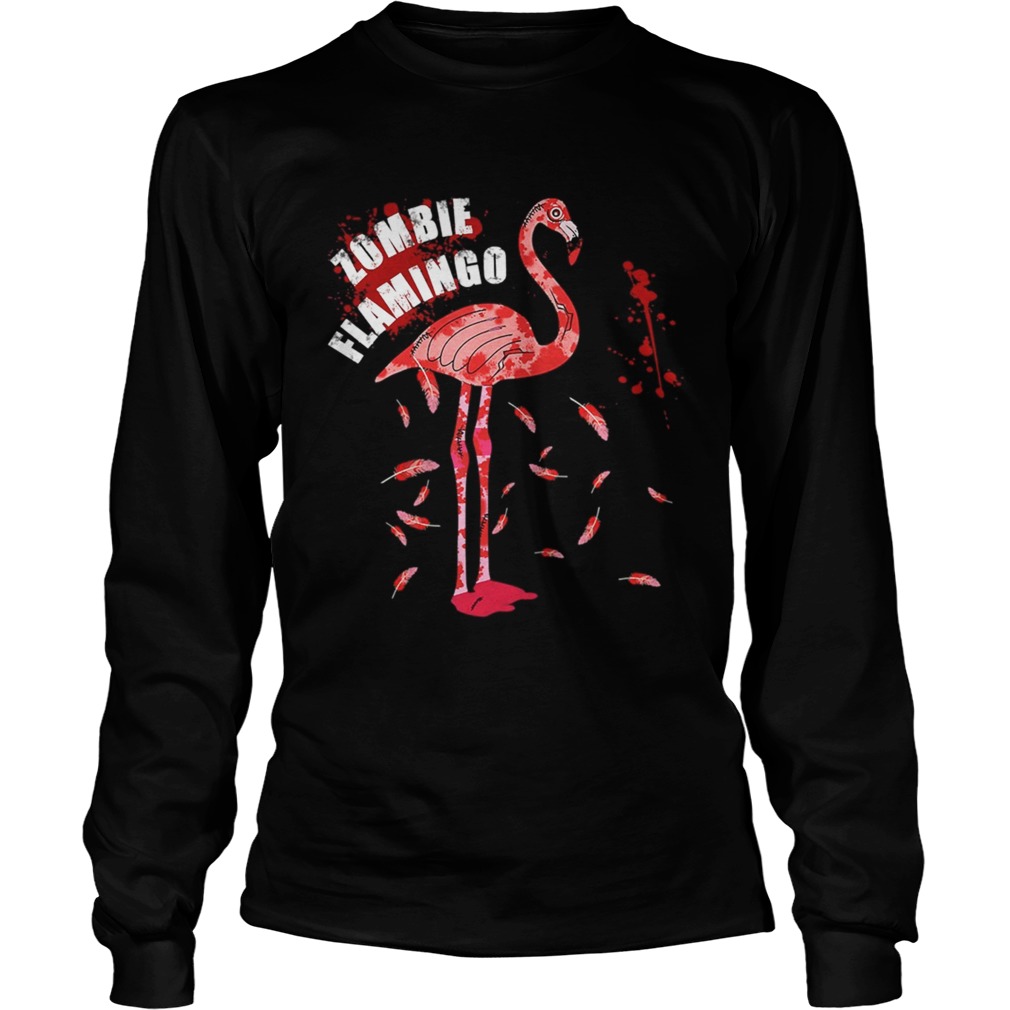 Flamingo Zombie Flamingo Halloween Bird TShirt LongSleeve