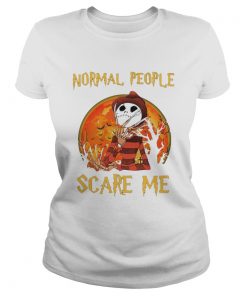 Freddy Krueger and Jack Skellington Normal People Scare Me  Classic Ladies