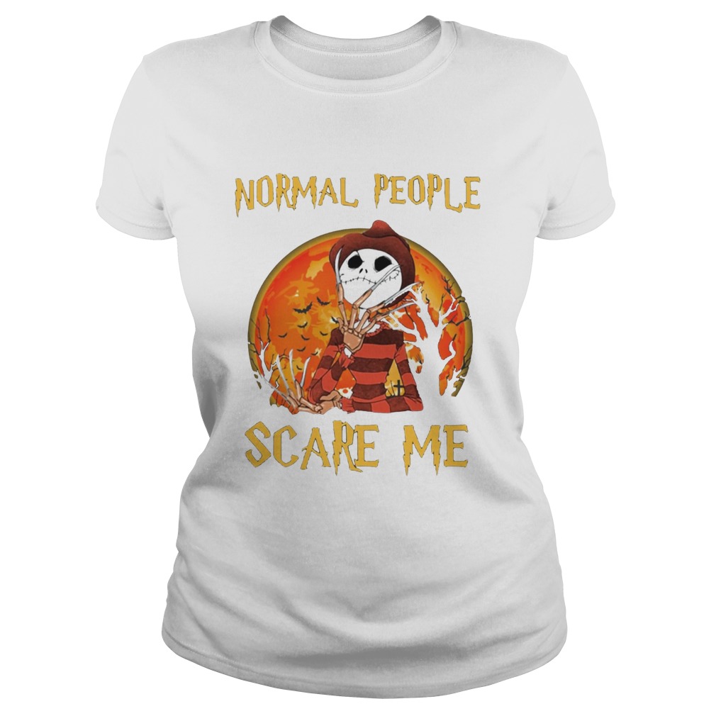 Freddy Krueger and Jack Skellington Normal People Scare Me Classic Ladies