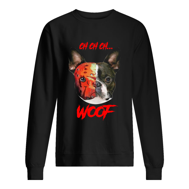 French Bulldog Jason Voorhees ch ch ch woof Unisex Sweatshirt