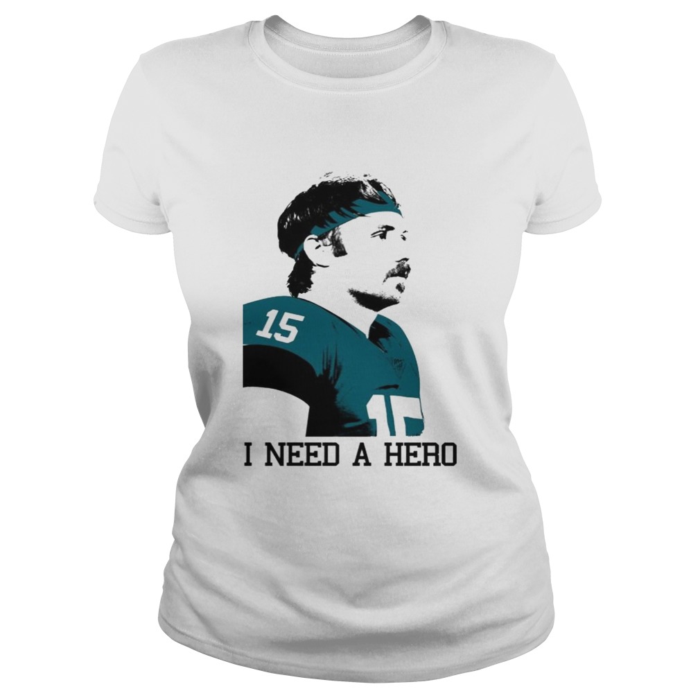 Gardner Minshew I need a hero Classic Ladies