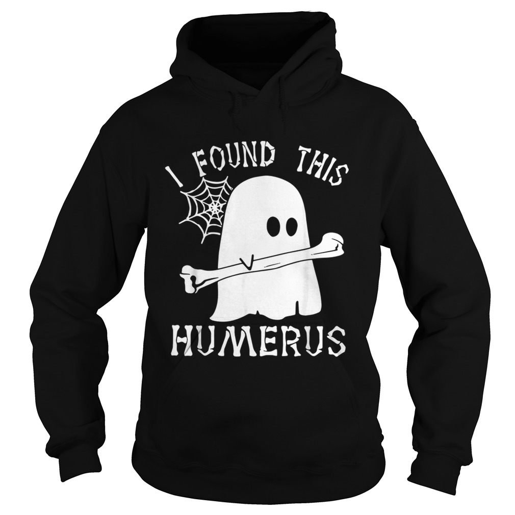 Ghost boo I found this humerus Halloween Hoodie