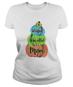 Halloween Women Mom Blessed To Be Called Mom TShirt Classic Ladies