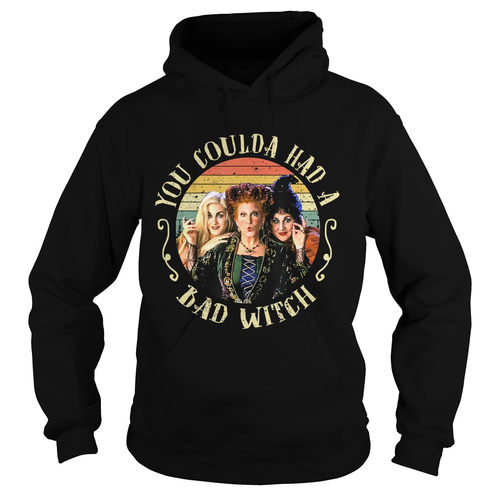 Halloween You Coulda Had A Bad Witch Movie TShirt Hoodie