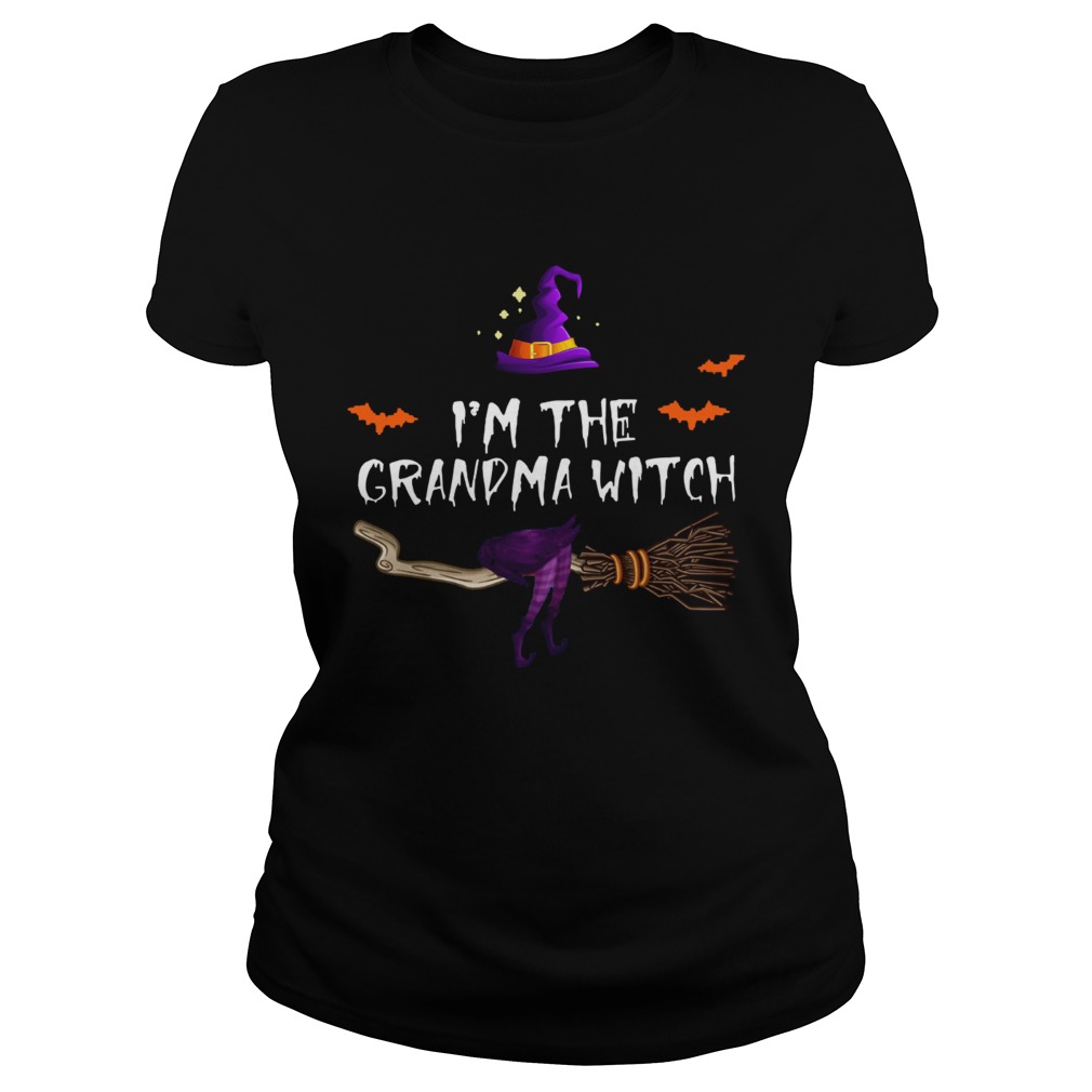 Im the Grandma witch Classic Ladies